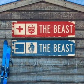 The Beast Ski Trail Distressed Metal Sign